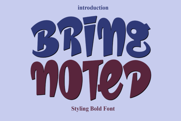 Bring Noted: The Friendly Display Font for Small Brands