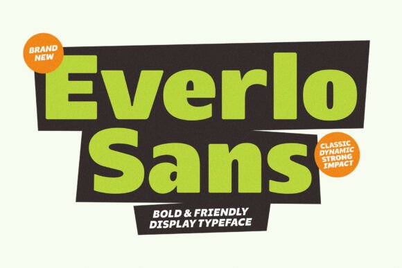 Building Bold Brands with Everlo Sans Display Typeface