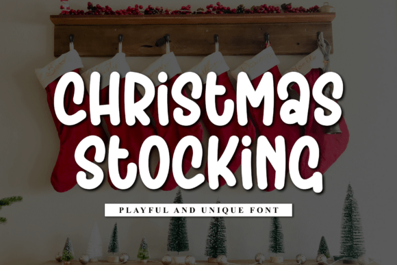 Christmas Stocking1: The Perfect Display Font for Holiday Campaigns