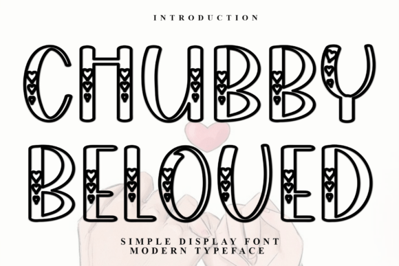 Chubby Beloved Typeface for Festive Branding