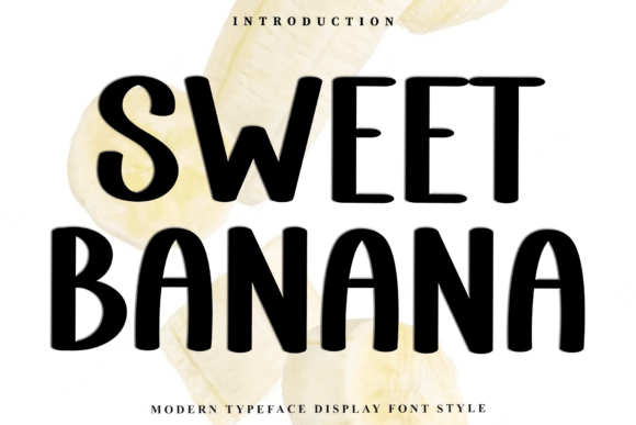 Designing Friendly Brands with Sweet Banana Typeface