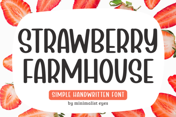 Strawberry Farmhouse: The Perfect Handwritten Font for Makers