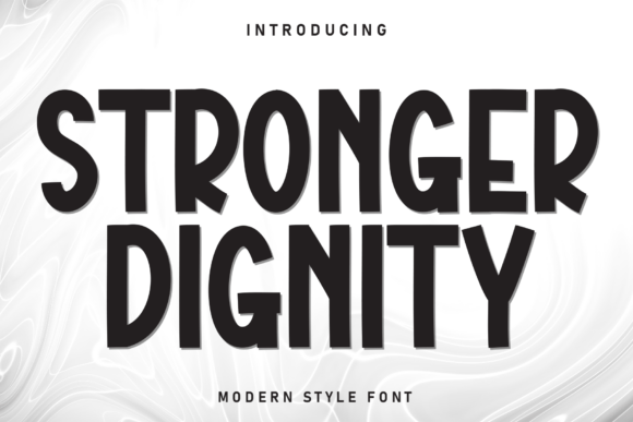 Stronger Dignity: A Neat Display Font for Modern Editorial Design